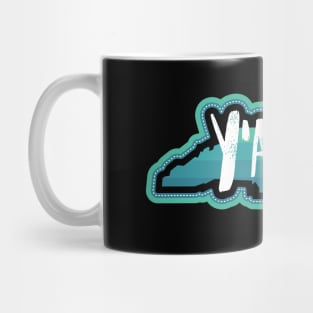 Y'AINT - NC the BOLD Mug